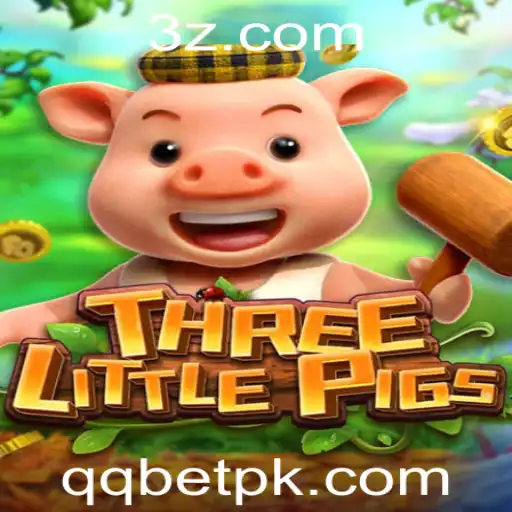 QQ BET - Descubra o Encantador Jogo THREELITTLEPIGS na Plataforma QQ BET