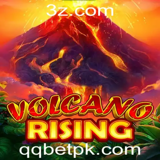 QQ BET - Guia Completo de VolcanoRising: Descubra a Aventura e Estratégia do Novo Jogo QQ BET